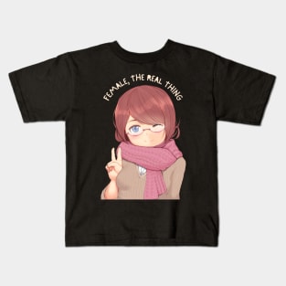 female the real thing Kids T-Shirt